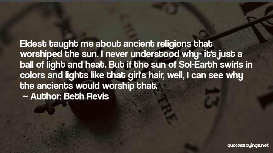 Swirls Quotes By Beth Revis