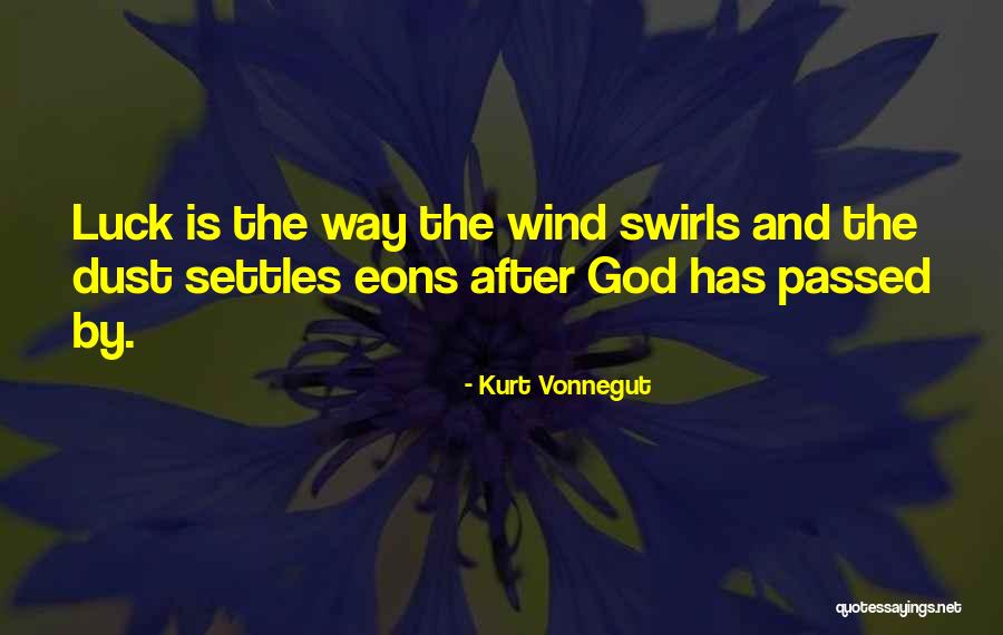 Swirls Quotes By Kurt Vonnegut