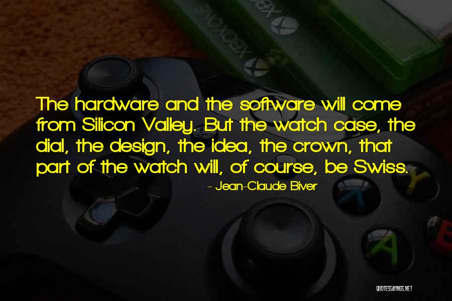 Swiss Watches Quotes By Jean-Claude Biver