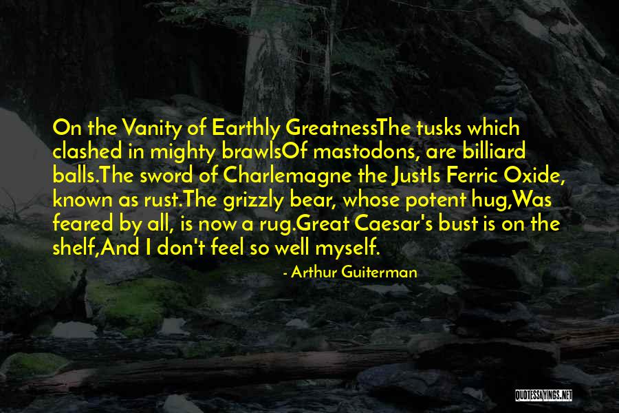 Swistak Farm Quotes By Arthur Guiterman Swistak Farm Quotes By Arthur Guiterman
