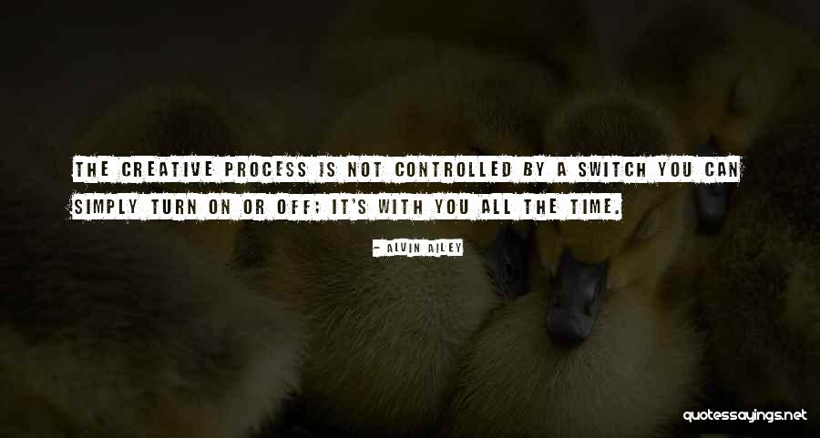 Switch On Quotes By Alvin Ailey Switch On Quotes By Alvin Ailey