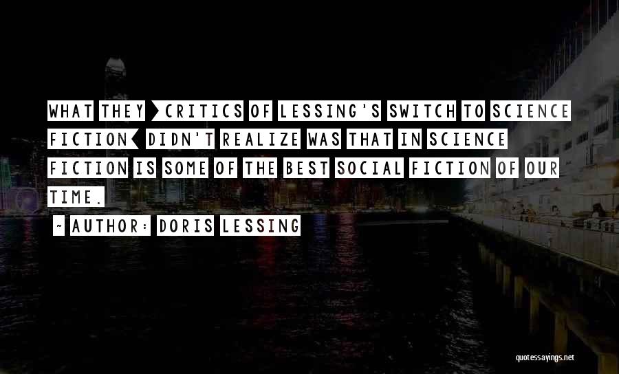 Switch Quotes By Doris Lessing