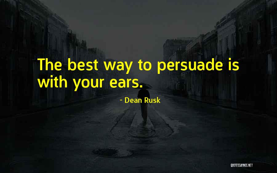 Switchbacks Exercise Quotes By Dean Rusk
