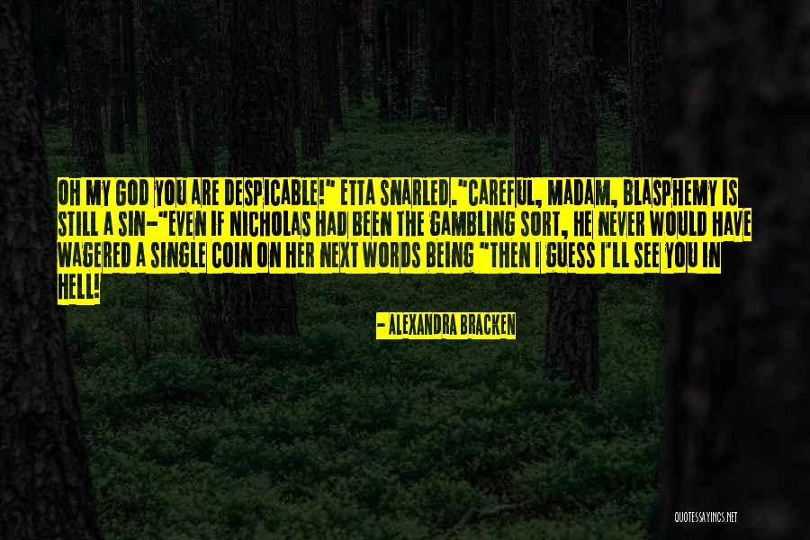 Switchbacks In Hiking Quotes By Alexandra Bracken Switchbacks In Hiking Quotes By Alexandra Bracken
