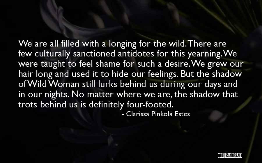 Switchbacks In Hiking Quotes By Clarissa Pinkola Estes Switchbacks In Hiking Quotes By Clarissa Pinkola Estes