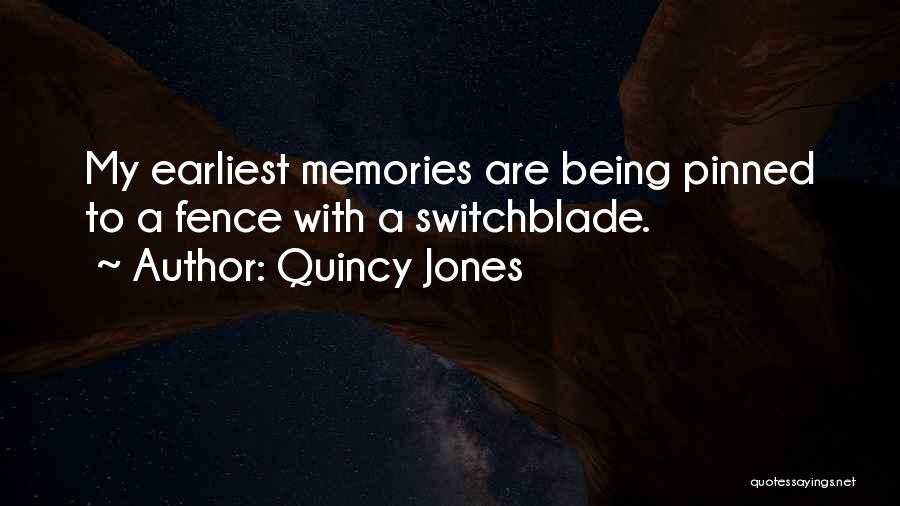 Switchblade Quotes By Quincy Jones