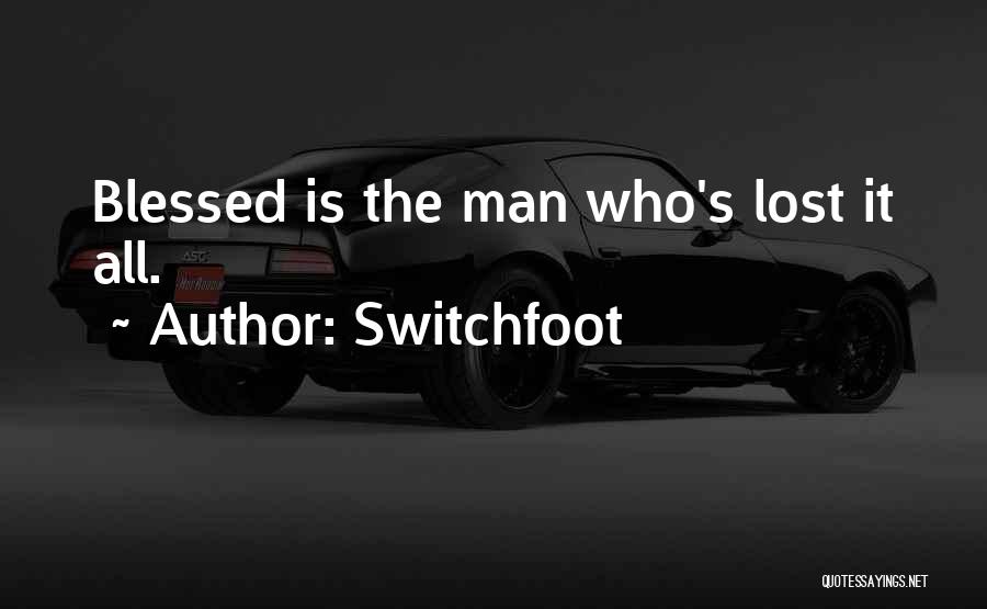 Switchfoot Quotes 1323357