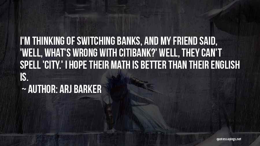 Switching It Up Quotes By Arj Barker