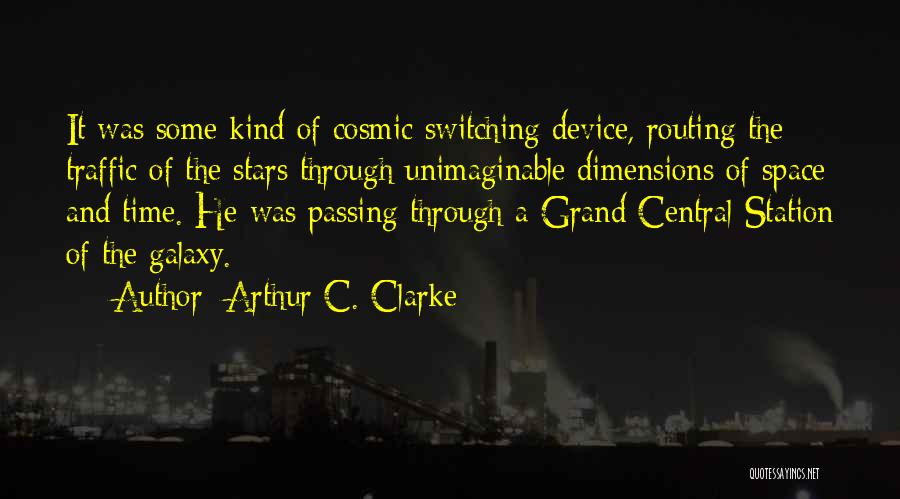 Switching It Up Quotes By Arthur C. Clarke