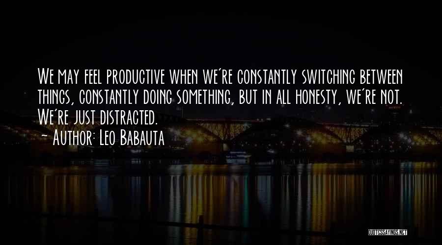 Switching It Up Quotes By Leo Babauta
