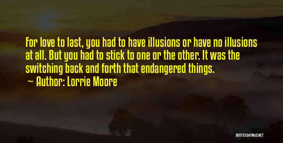 Switching It Up Quotes By Lorrie Moore