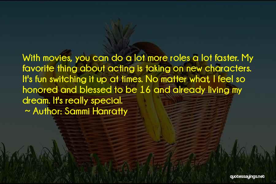 Switching It Up Quotes By Sammi Hanratty