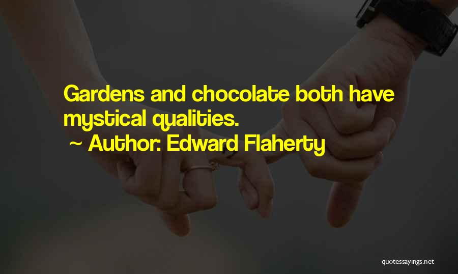 Switzerland Chocolate Quotes By Edward Flaherty