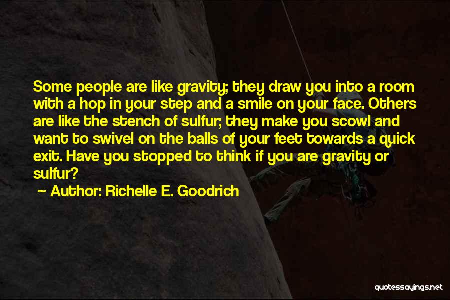 Swivel Quotes By Richelle E. Goodrich
