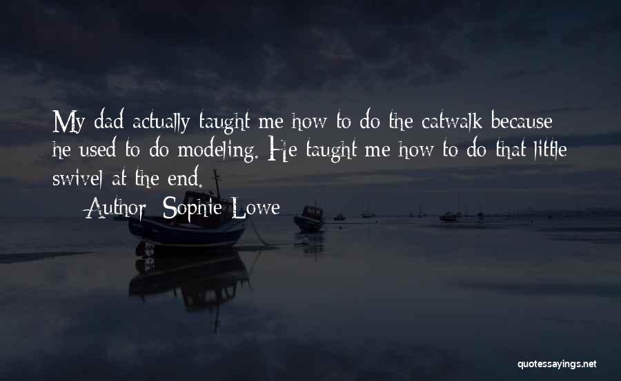 Swivel Quotes By Sophie Lowe