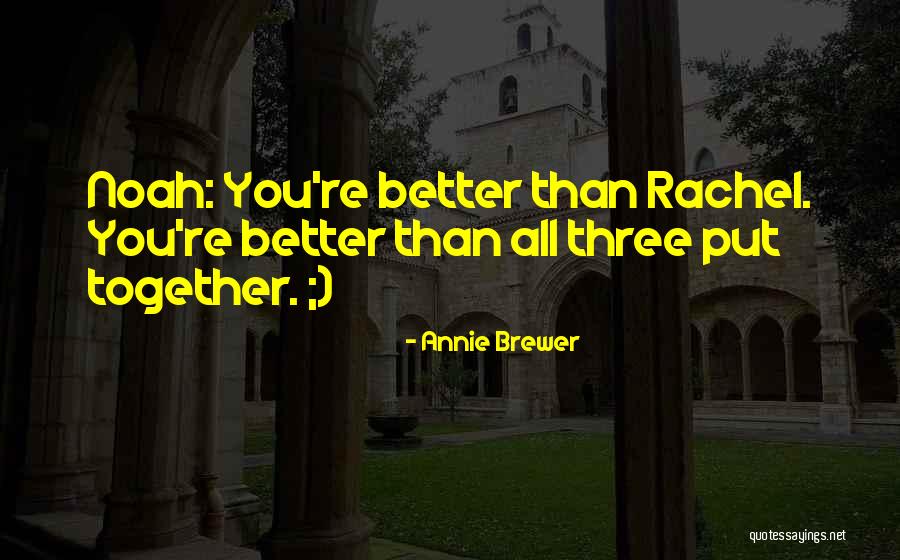 Swivel Rocker Quotes By Annie Brewer