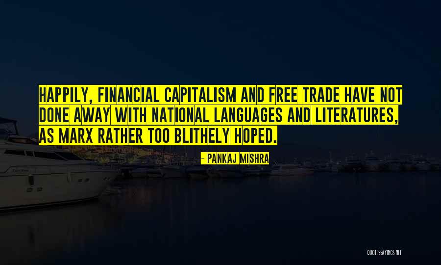 Swiveled Paddle Quotes By Pankaj Mishra Swiveled Paddle Quotes By Pankaj Mishra