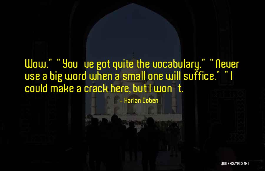 Swoboda Of Baseball Quotes By Harlan Coben Swoboda Of Baseball Quotes By Harlan Coben