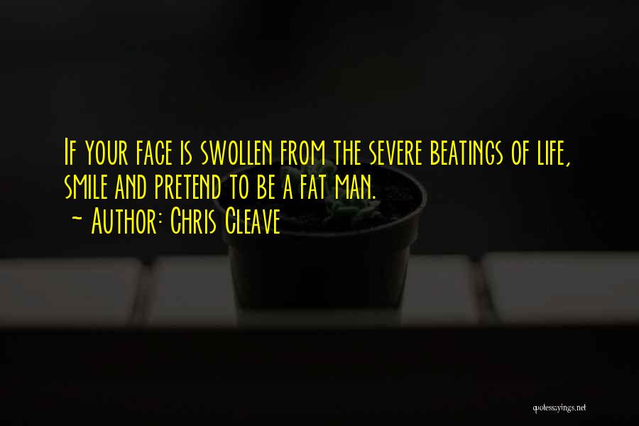 Swollen Face Quotes By Chris Cleave