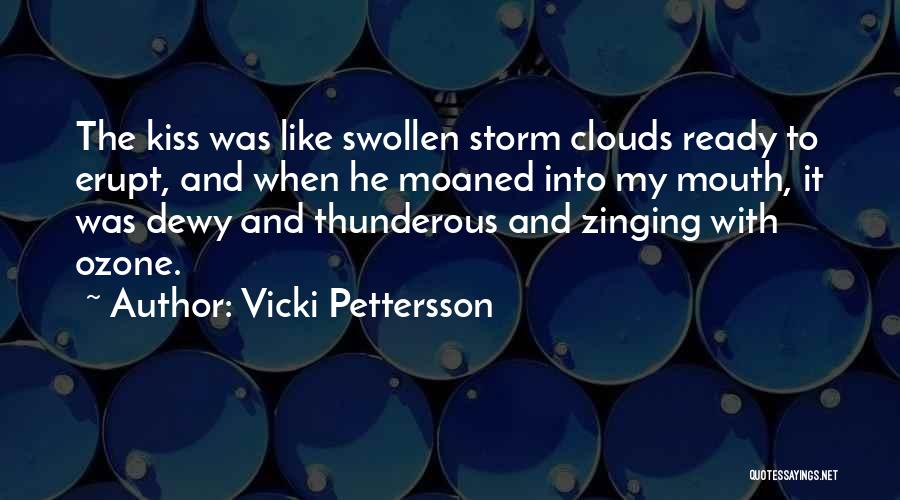 Swollen Like Quotes By Vicki Pettersson