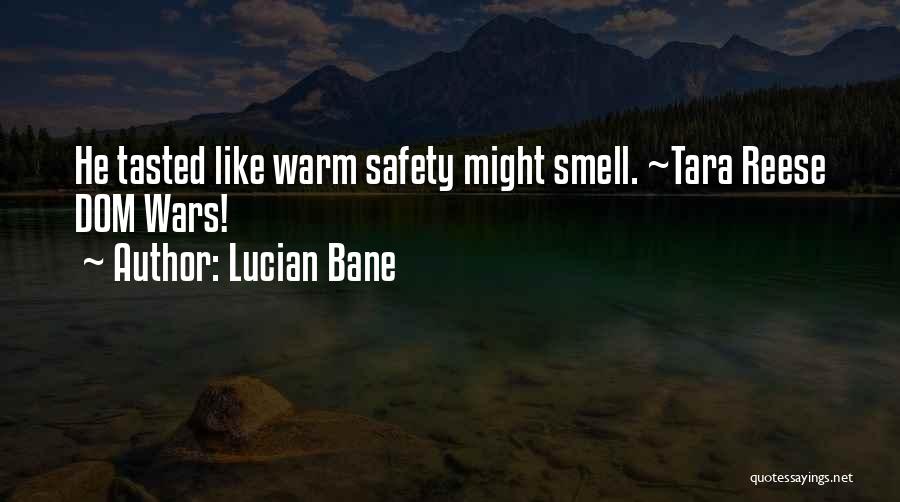 Swoon Worthy Quotes By Lucian Bane