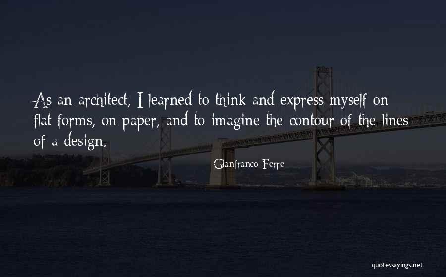 Swoon Worthy Quotes Quotes By Gianfranco Ferre Swoon Worthy Quotes Quotes By Gianfranco Ferre