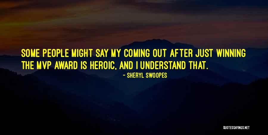 Swoopes Sheryl Quotes By Sheryl Swoopes Swoopes Sheryl Quotes By Sheryl Swoopes