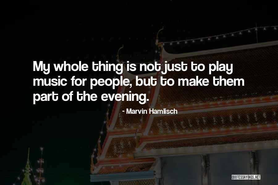 Swoops Fishing Quotes By Marvin Hamlisch Swoops Fishing Quotes By Marvin Hamlisch