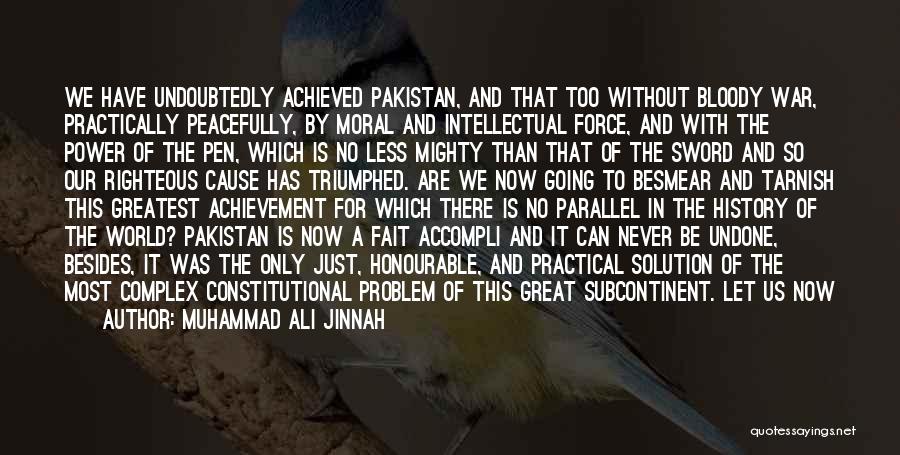 Sword And Pen Quotes By Muhammad Ali Jinnah