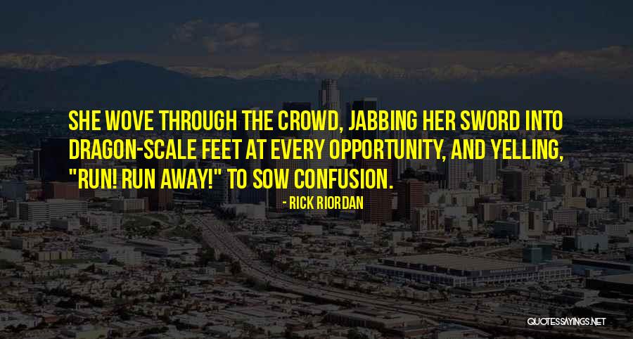 Sword And Scale Quotes By Rick Riordan Sword And Scale Quotes By Rick Riordan