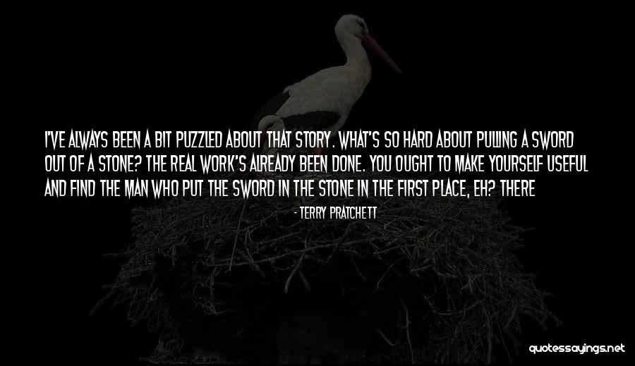 Sword And Stone Quotes By Terry Pratchett