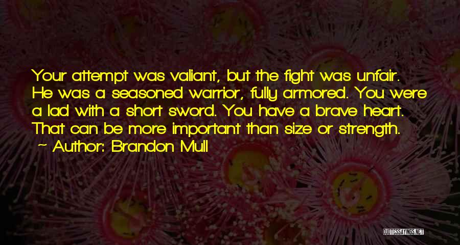Sword Fight Quotes By Brandon Mull