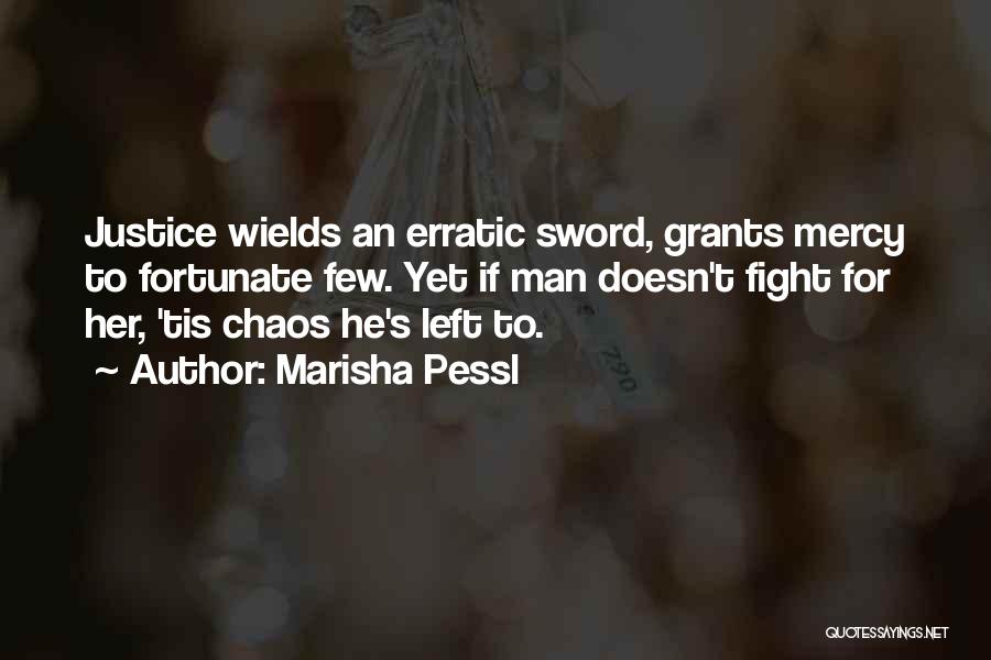 Sword Fight Quotes By Marisha Pessl
