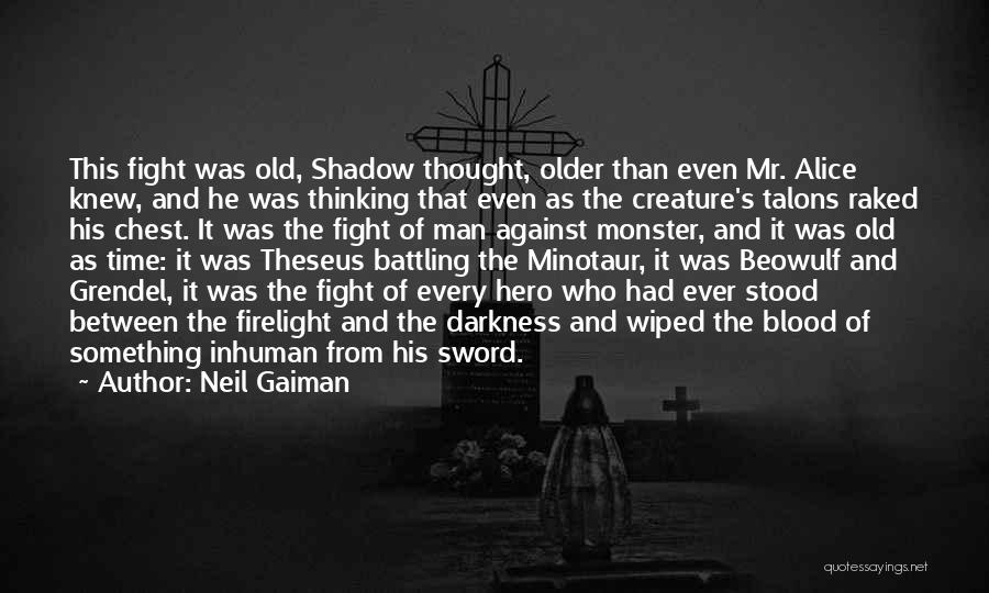 Sword Fight Quotes By Neil Gaiman