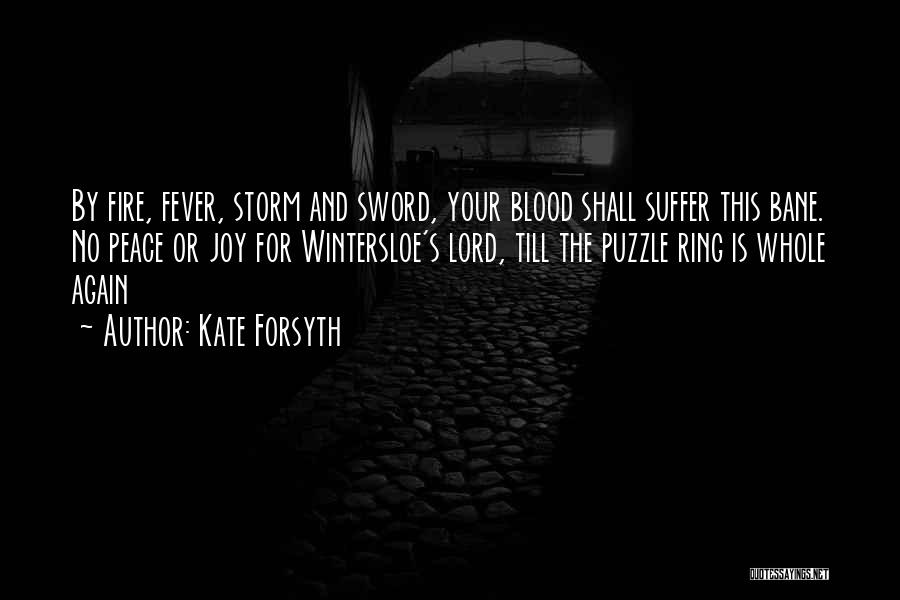 Sword In The Storm Quotes By Kate Forsyth