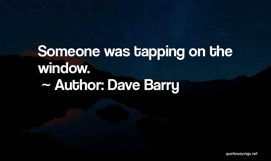 Sword Of The Lord Quotes By Dave Barry