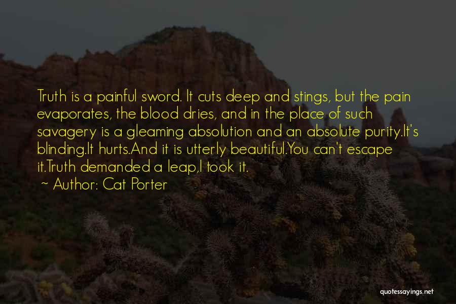 Sword Of The Truth Quotes By Cat Porter