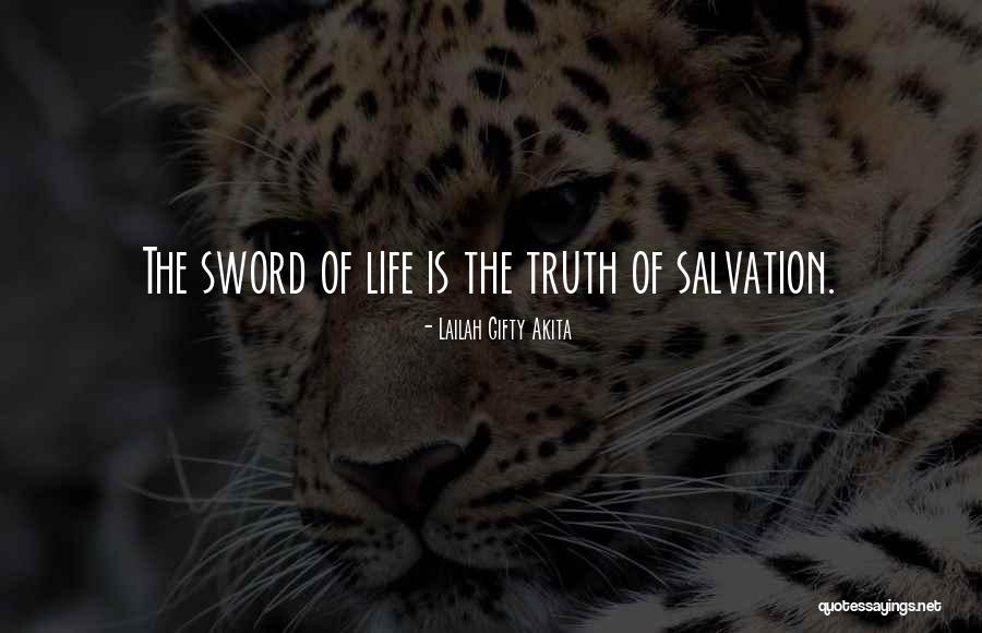 Sword Of The Truth Quotes By Lailah Gifty Akita