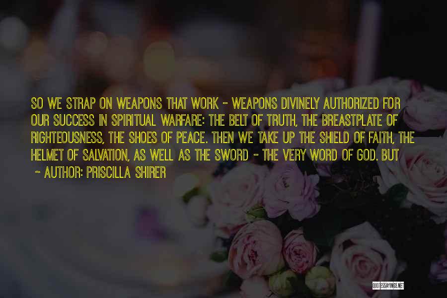Sword Of The Truth Quotes By Priscilla Shirer