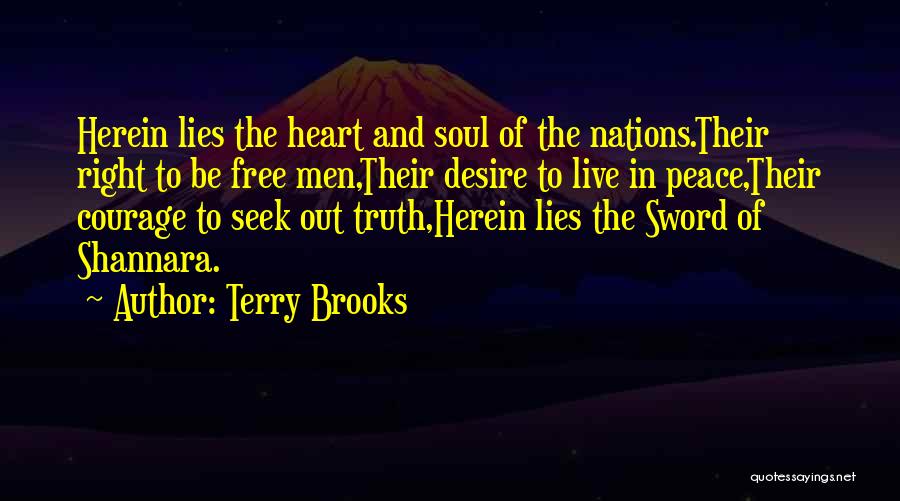 Sword Of The Truth Quotes By Terry Brooks