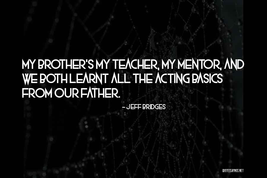 Sword Sentiments Quotes By Jeff Bridges Sword Sentiments Quotes By Jeff Bridges