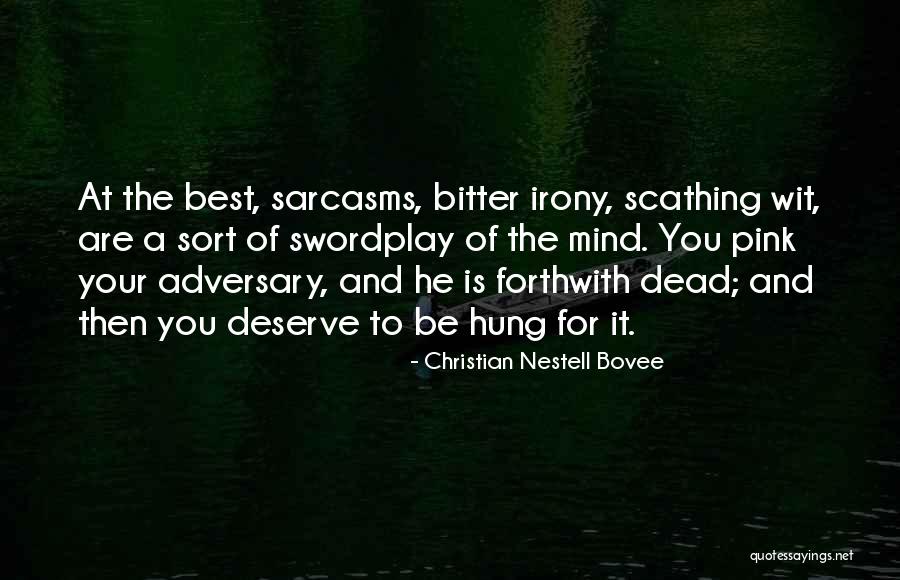 Swordplay Quotes By Christian Nestell Bovee