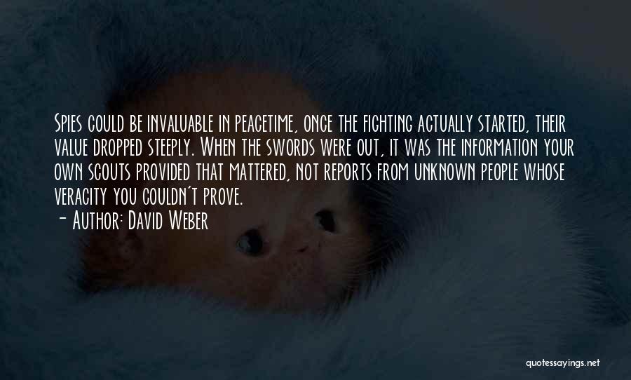 Swords And Fighting Quotes By David Weber