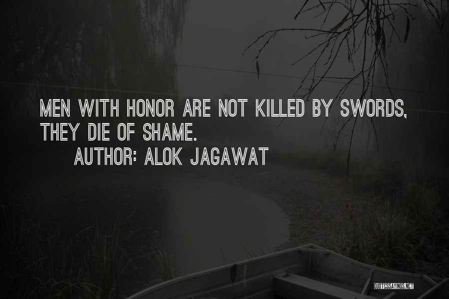 Swords Quotes By Alok Jagawat