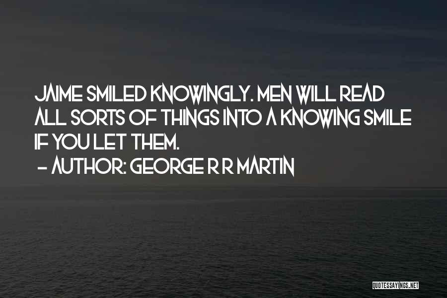 Swords Quotes By George R R Martin