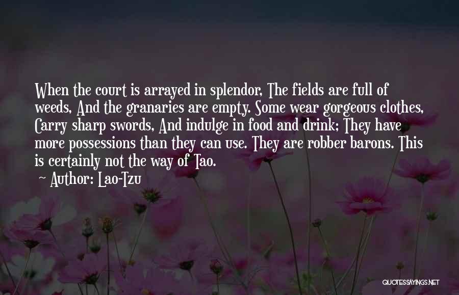 Swords Quotes By Lao-Tzu
