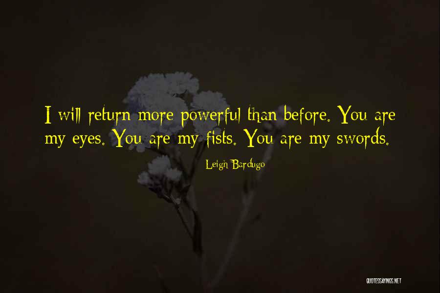 Swords Quotes By Leigh Bardugo Swords Quotes By Leigh Bardugo