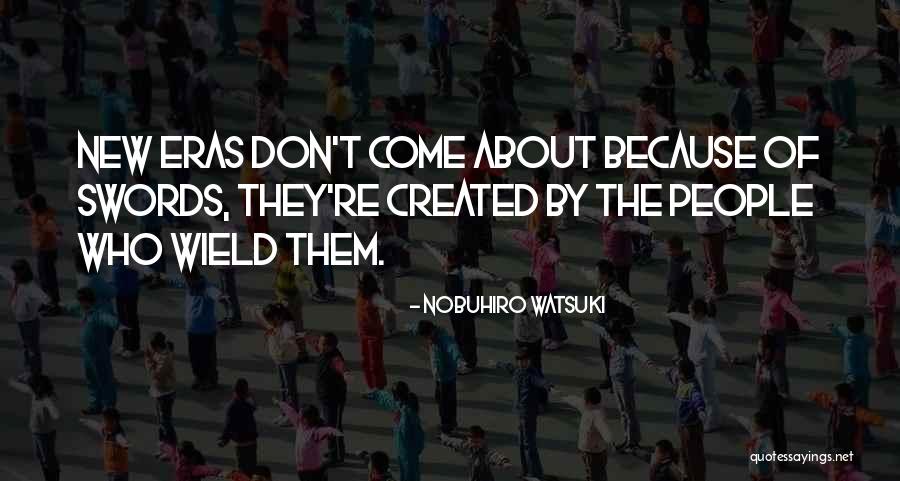 Swords Quotes By Nobuhiro Watsuki Swords Quotes By Nobuhiro Watsuki