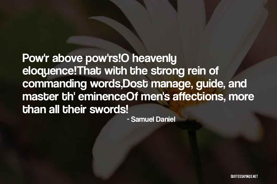 Swords Quotes By Samuel Daniel Swords Quotes By Samuel Daniel