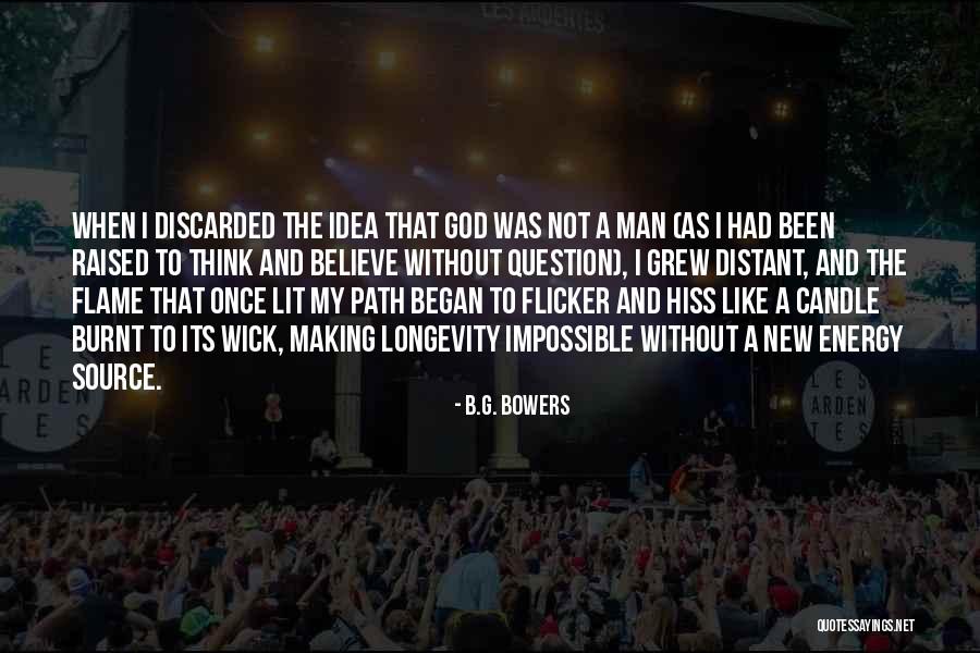 Swordsmith Quotes By B.G. Bowers Swordsmith Quotes By B.G. Bowers